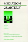 Mediation Quarterly, No. 4, Winter 1998 - Michael D. Lang