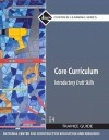 Core Curriculum Trainee Guide, Paperback, 2009 (4th Edition) - National Center for Construction Educati