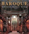 Baroque: Architecture, Sculpture, Painting