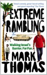 Extreme Rambling: Walking Israel's Separation Barrier. For Fun. - Mark Thomas