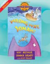 Wrong Way, Jonah: Jonah - Kay Arthur