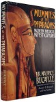 Mummies of the Pharaohs: Modern Medical Investigations - Maurice Bucaille