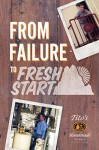 From Failure to Fresh Start - Thought Catalog