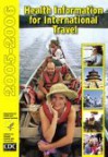 Health Information for International Travel 2005-2006: CDC Yellow Book - Phyllis Kozarsky, Phyllis E. Kozarsky