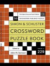 Simon and Schuster Crossword Puzzle Book #229: The Original Crossword Puzzle Publisher - John M. Samson