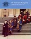 The Stationers' Company: A History of the Later Years 1800-2000 - Robin Myers