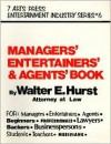 Managers', Entertainers', & Agents' Book - Walter E. Hurst