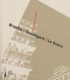 Portraits De Villes: Brasilia, Chandigarh, Le Havre - Musée des beaux-arts André Malraux