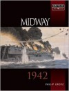 Midway: 1942 - Philip Grove