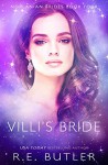 Villi's Bride - R.E. Butler