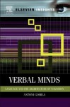 Verbal Minds: Language and the Architecture of Cognition (Elsevier Insights) - Toni Gomila