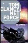 Al Límite (Tom Clancy's Net Force, #4) - Enric Tremps, Tom Clancy, Steve Perry, Steve Pieczenik