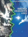 Nadzieja grzesznych ludzi - Wacław Hryniewicz