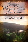 forever beside you in time - Bess McBride