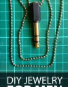 DIY Jewelry for Men - Instructables Authors