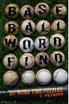 Baseball Word Find: 20 Word Find Puzzles - J Petrich