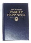 The Secret of Family Happiness - Watch Tower Bible and Tract Society