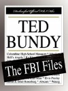 Ted Bundy: The FBI Files - Federal Bureau of Investigation