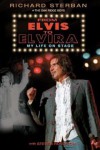 From Elvis To Elvira: My Life On Stage - Richard Sterban, Steven Robinson