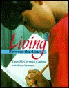 Living Between the Lines - Lucy McCormick Calkins