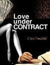 Love Under Contract - Karin Fromwald, Dagmar Grimm