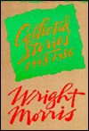 Collected Stories, 1948-1986 - Wright Morris