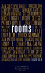 Rooms - Olivier Rolin