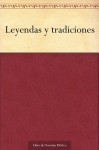 Leyendas y tradiciones - José Zorrilla