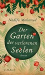 Der Garten der verlorenen Seelen - Nadifa Mohamed, Susann Urban