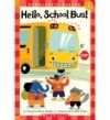 Hello School Bus! - M. Parker