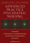 Advanced Practice Psychiatric Nursing - Kathleen Tusaie, Joyce J. Fitzpatrick, Kathleen Tusaie Aprn-bc