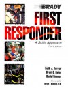 First Responder: A Skills Approach - Brent Q. Hafen, Daniel Limmer, Keith S. Karren