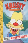 Krusty Comics, n. 1 - Jamie Angell, Cary Schramm, Mili Smythe, Phil Ortiz, Shaun Cashman, Nathan Kane, Luis Escobar, Tim Bavington, Doug Whaley