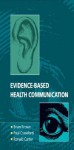 Evidence-Based Health Communication - Brian Brown, Ronald Carter, Paul Crawford