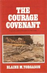 The Courage Covenant - Blaine M. Yorgason