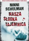 Nasza słodka tajemnica - Ninni Schulman