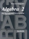 Saxon Algebra 2: Homeschool Testing Book - John H. Saxon Jr.