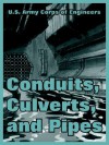 Conduits, Culverts, and Pipes - United States Army: Corps of Engineers