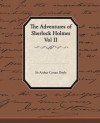 The Adventures of Sherlock Holmes Vol II - Arthur Conan Doyle