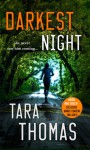 Darkest Night: A Romantic Thriller (Sons of Broad) - Tara Thomas