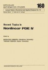 Recent Topics in Nonlinear Pde IV - Masayasu Mimura, Takaaki Nishida