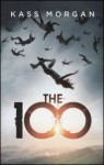 The 100 - Kass Morgan