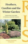 Heathers, Conifers, and the Winter Garden - Frank Knight, John Bond, Lyn Randall