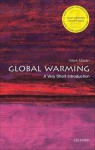 Global Warming: A Very Short Introduction (Very Short Introductions) - Mark Maslin