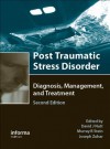 Post Traumatic Stress Disorder - Murray Stein, David Nutt, Joseph Zohar