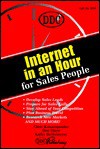 Internet in an Hour for Sales People (Internet-In-An-Hour) - Chris Katsaropoulos, Don Mayo