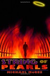 String of Pearls [A Thriller Set in Heaven and Hell] (Omnibus: Volumes 1 - 3) - Michael McGee