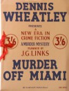 Murder Off Miami - J.G. Links, Dennis Wheatley