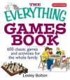 The Everything Games Book - Lesley Bolton