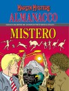 Almanacco del Mistero 1996 - Martin Mystère: Effetto boomerang - Alfredo Castelli, Giuseppe Palumbo, Giancarlo Alessandrini